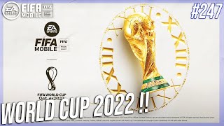 DAS WIRD DER WORLD CUP 2022 QATAR MODUS !! 😱🔥 FIFA MOBILE 22 #247