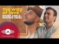 Maher Zain & Mustafa Ceceli - The Way of Love