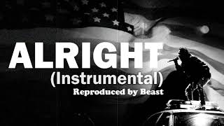 Kendrick Lamar - Alright (Instrumental) [Reprod. by Beast]
