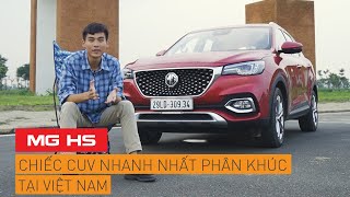 MG HS - Chiếc CUV nhanh nhất phân khúc tại Việt Nam | Whatcar.vn