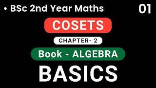 Cosets ( Basics ) | Algebra | BSc 2nd Year | HPU