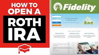 How To Open A Roth IRA At Fidelity