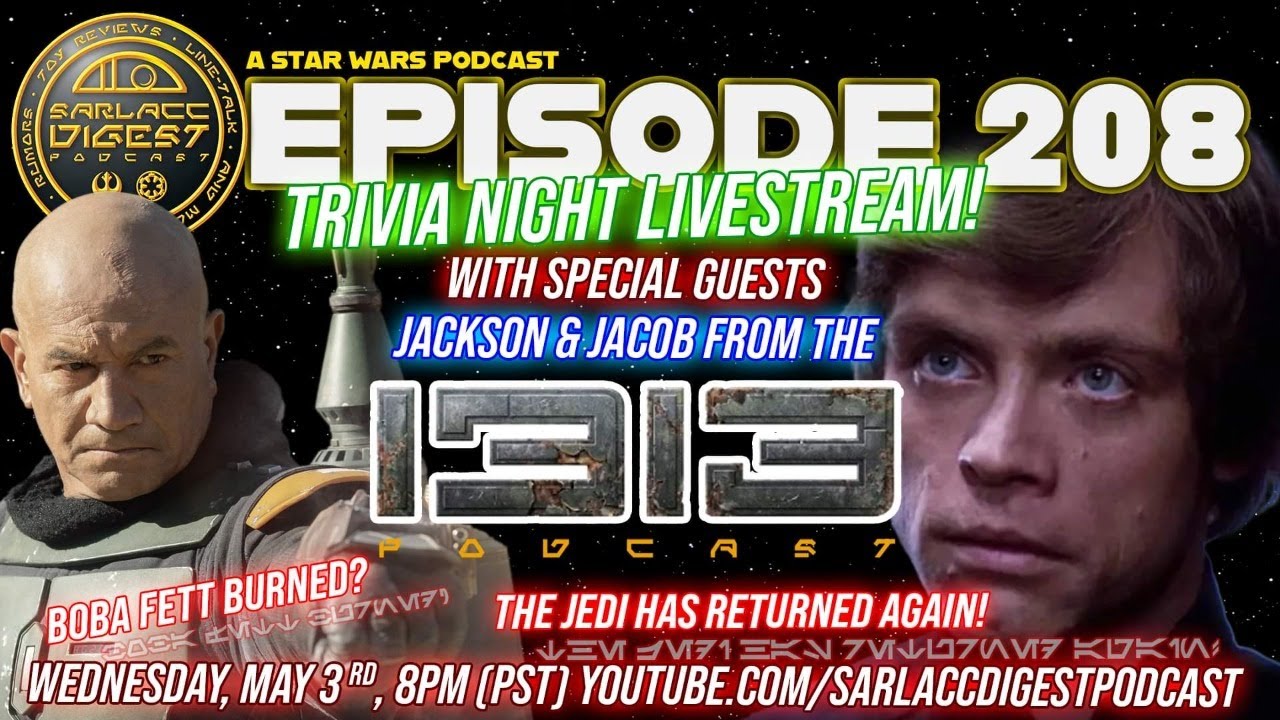 May The 4th Be With YOU! Trivia, Guests, News And STAR WARS! Podcast ...