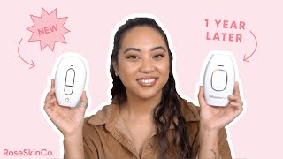 New RoseSkinCo LUMI IPL Laser Hair Removal + 1 year later