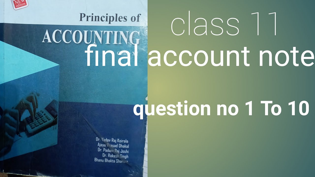 Final Account Class 11 Asmita Publication (Q.N.1 To Q.N 10) Final ...