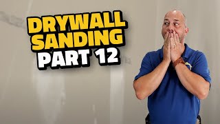 Complete Drywall Installation Guide Part 12 Sanding