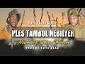 Ples Tambul Nebilyer(2023)_Newman.ft_Mero Marzin[ prod : KoyaBlad ]