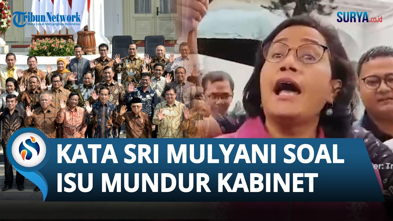 RESPONS Sri Mulyani Setelah Diisukan Mundur Dari Menteri Jokowi Di ...