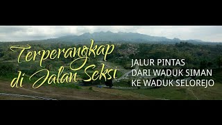 Jalur Pintas dari Waduk Siman ke Waduk Selorejo