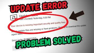 Fix Your Device Is Missing Important Security and Quality Fixes — Windows Update Stuck?