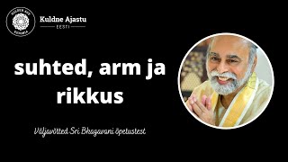 Arm, rikkus ja suhted