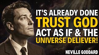 Neville Goddard | Live Like God Has Already Answered - The Secret to Manifesting!