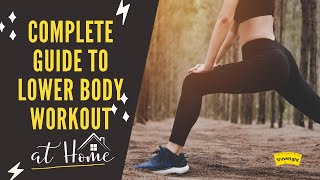 Complete Guide to Lower Body Workout at Home | Truweight