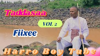 Taddasaa_Fiixee_-_best-Oromo_nonstop🎶music🎵Full Album VOL 2