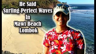 Pantai Mawi Lombok Surga Para Peselancar Profesional (Mawi Beach Lombok)