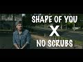 Ed Sheeran - Shape Of You/No Scrubs | BTWN US Cover on Spotify