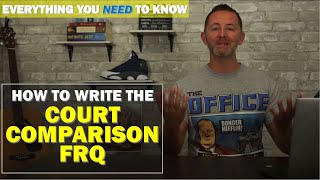 How to Write the Court Comparison AP Gov