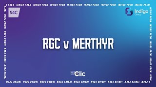 Rygbi Byw | Live Rugby | RGC v Merthyr | Indigo Prem | S4C