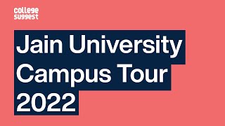 Jain University Bangalore Campus Tour 2022