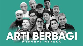 Arti Berbagi Menurut Mereka | KOMPILASI ARTIS