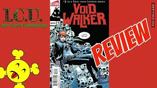 Void Walker Issue 3 Review