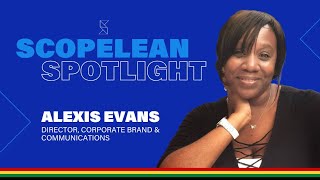 Alexis Evans Scopelean Spotlight