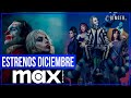 Estrenos MAX DICIEMBRE 2024 | Series y Películas (HBO)