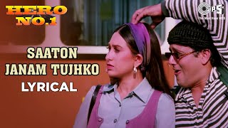 Saaton Janam Tujhko Lyrical | Hero No.1 | Govinda | Karisma Kapoor | Kumar Sanu | 90's Hindi Hits