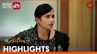Ethirneechal - Highlights | 28 May 2024 | Tamil Serial | Sun TV