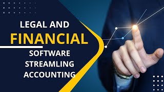 Legal and Financial Software Streamlining Accounting