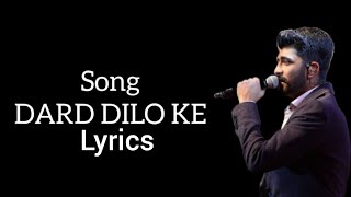 Dard Dilo Ke | Mohammad Irfan Ali |Lyrical Song | Melody Music