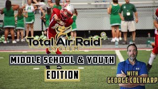 Total Air Raid System Middle School \u0026 Youth Edition