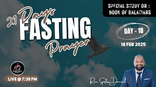 21 Days Of Fasting Prayer || DAY- 18 || 18-02-25 || 01 FEB to FEB 21 2025 || Truelight Church Vizag