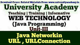 WT48: Java Networking |Java URL | URLConnection class | HttpURLConnection | InetAddress class