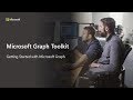 Getting Started with the Microsoft Graph Toolkit