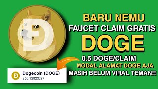 GOKIL SIH‼️FREE 0.5 DOGE PER CLAIM | UNLIMITED CLAIM DOGECOIN GRATIS 2023 | PENGHASIL CRYPTO GRATIS