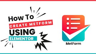 Best Free Elementor contact form plugin | MetForm tutorial