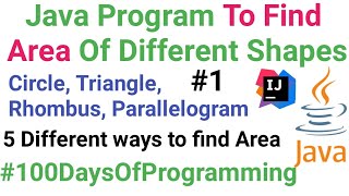 Area Of Circle , Triangle, Rhombus, Parallelogram | Basic Java Program #java #javaprogramming