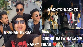 Tihar Deusi bhailo 2079//‘nachiyo majale // crowd saga jamka vet // 2 day