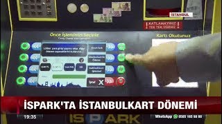 İspark'ta İstanbulkart Dönemi - 4 Ağustos 2017