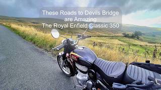 These Roads to Devils Bridge are Amazing The Royal Enfield Classic 350 Part 1