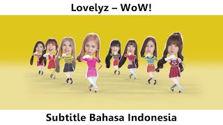 [Indo Sub] Lovelyz (러블리즈) – WoW! MV [Subtitle Indonesia]