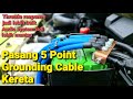 Pasang 5 Point Grounding Cable Kereta | Perodua Axia