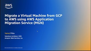 Migrate a Virtual Machine from GCP to AWS using AWS Application Migration Service (MGN)