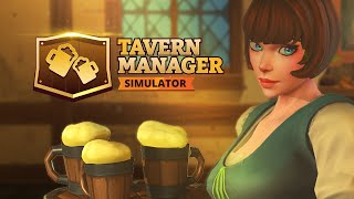 Tavern Manager Simulator - Gameplay Trailer