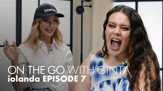 iolanda | On The Go With GINTA | Episode 7