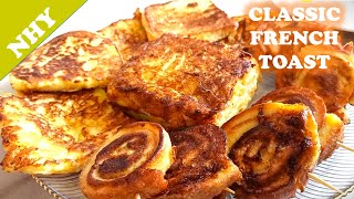 How to Make Delicious French Toast | Classic Quick and EASY Recipe
