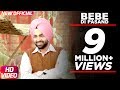Bebe Di Pasand ( Full Video ) Jordan Sandhu | Bunty Bains | Desi Crew