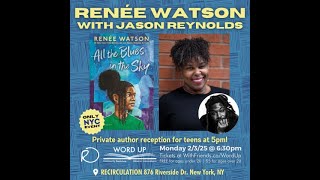 Renée Watson’s The Blues in the Sky with Jason Reynolds 2/3/2025
