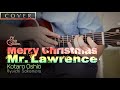 Merry Christmas Mr. Lawrence - Kotaro Oshio (Fingerstyle Guitar Cover+TAB)